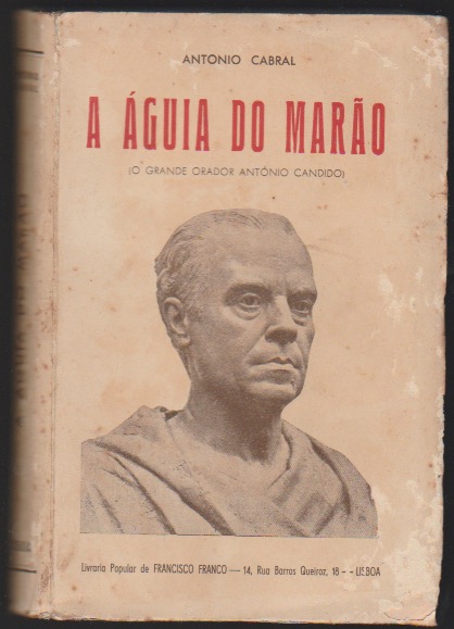 A GUIA DO MARO (O GRANDE ORADOR ANTNIO CANDIDO)